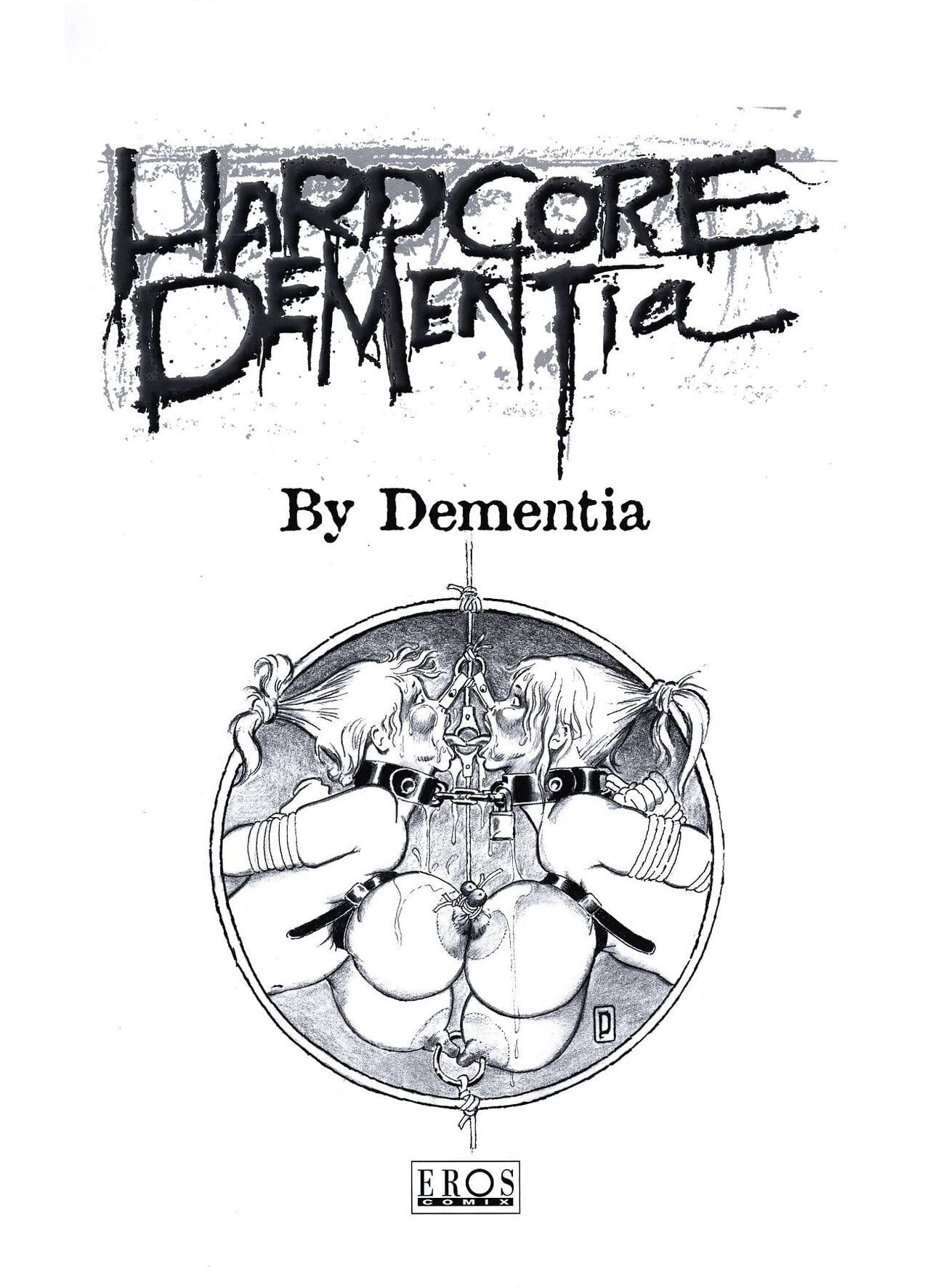 Hardcore Dementia page 1
