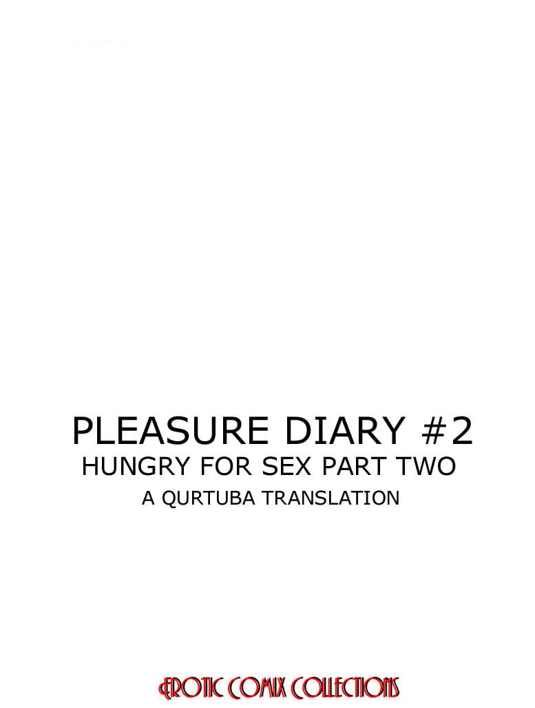 PLEASURE DIARY #2 - HUNGRY FOR SEX - A QURTUBA TRANSLATION - part 2 page 1