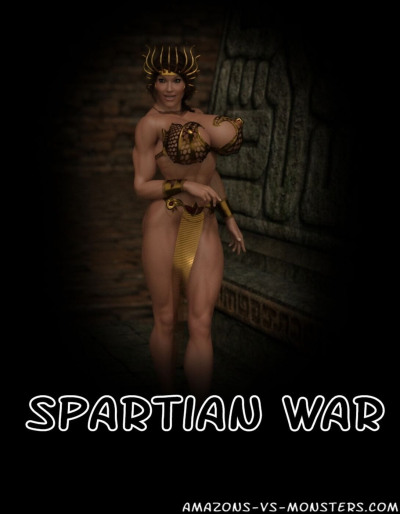 Amazons and Monsters- Spartian War