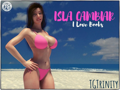 TGTrinity- Isla Cambiar  I Love Boobs