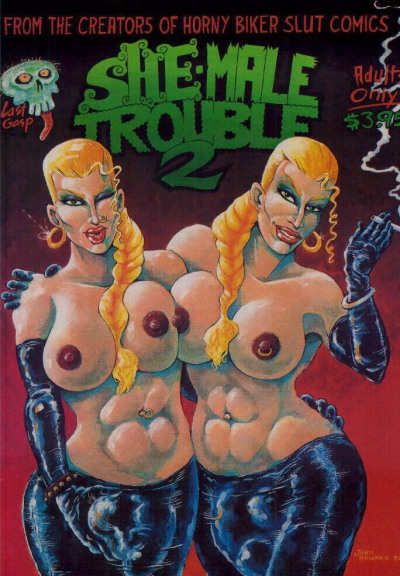 She-Male Trouble #2