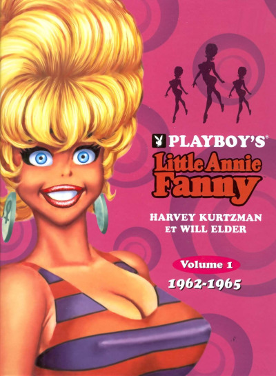 Playboys Little Annie Fanny Vol. 1 - 1962-1965